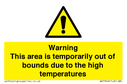 warning-this-area-is-temporarily-out-of-bounds-due-to-the-high-temperatures~